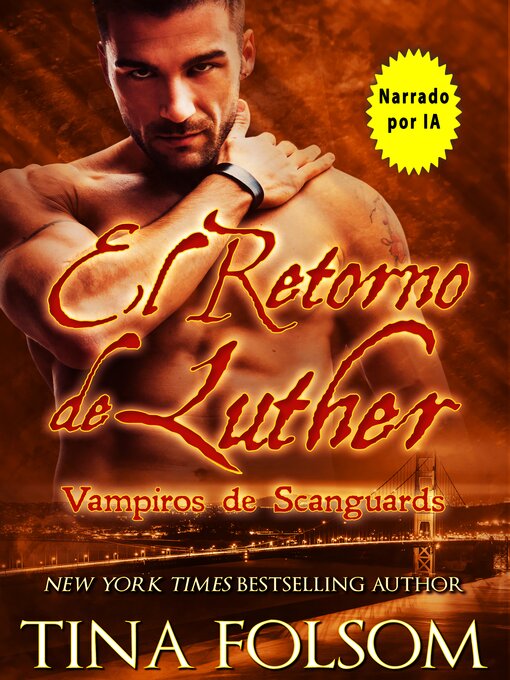 Title details for El Retorno de Luther by Tina Folsom - Available